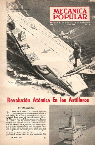 Revolución Atómica En los Astilleros - Abril 1958