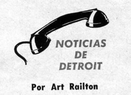 Noticias de Detroit - Por Art Railton - Marzo 1960