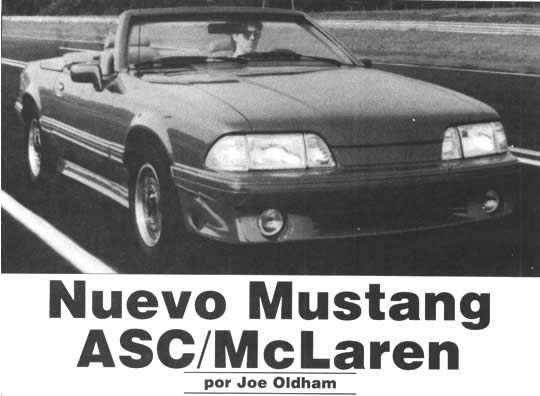 Nuevo Mustang ASC/McLaren - por Joe Oldham