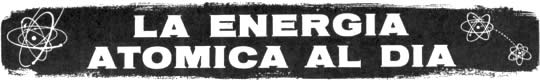 La Energía Atómica al Día - Agosto 1957