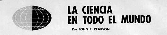 La Ciencia en Todo el Mundo Por John F. Pearson Octubre 1968