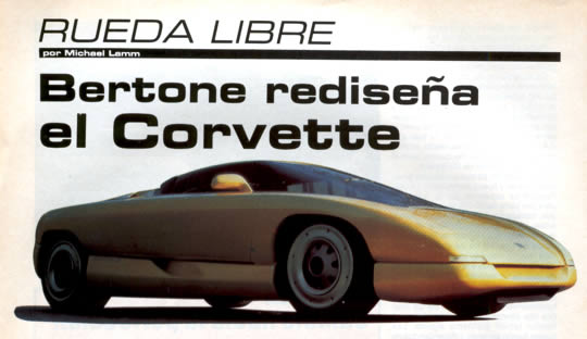 Rueda Libre - Por Michael Lamm - Bertone rediseña el Corvette