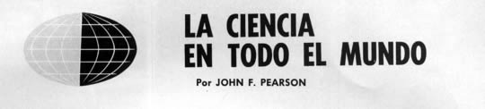 La Ciencia En Todo El Mundo por John F. Pearson Marzo 1966