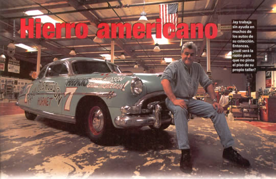 Hierro americano - Por Jay Leno - Jay trabaja sin ayuda en muchos de los autos de su colección. Entonces, ¿cuál será la razón para que no pinte el piso de su propio taller?