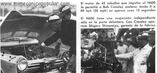 El motor de 45 caballos que impulsa al N600 le permitió a Bob Crossley acelerar desde 0 a  80 kph (50 mph) en apenas unos 15 segundos - El N600 tiene una suspensión independiente sólo en la parte delantera. Con Crossley aparece Shigeru Shinomiya, gerente de la fábrica