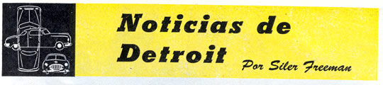 Noticias de Detroit - Mayo 1951 - Por Siler Freeman