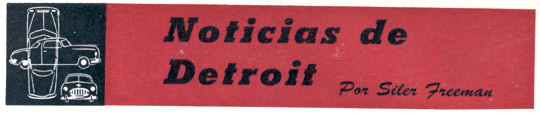 Noticias de Detroit - Agosto 1951 - Por Siler Freeman