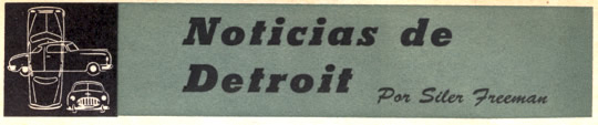 Noticias de Detroit - Julio 1951 - Por Siler Freeman