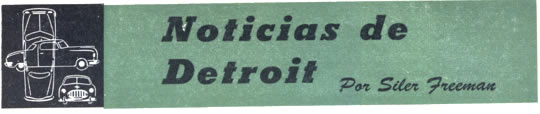 Noticias de Detroit - Enero 1952 - Por Siler Freeman