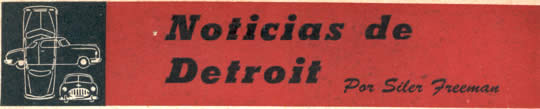 Noticias de Detroit Septiembre 1952 - Por Siler Freeman