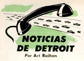 Noticias de Detroit - Por Art Railton - Julio 1959