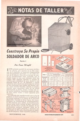 Construya Su Propio Soldador de Arco - Parte I - Noviembre 1948