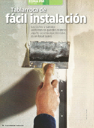 Tablarroca de fácil instalación - Febrero 2008