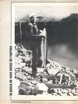 La pesca de esos peces de represa - Febrero 1971