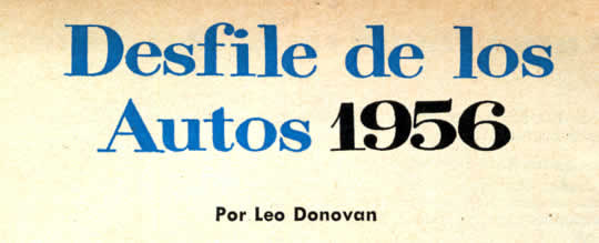 Desfile de los Autos 1956 Por Leo Donovan