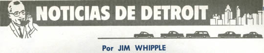 Noticias de Detroit Por Jim Whipple Diciembre 1963