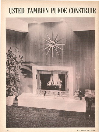 Usted tambi&eacute;n puede construir una bella chimenea - Marzo 1968